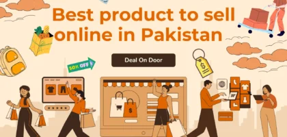 Best product to sell online in Pakistan - 2025 Guide for entrepreneurs and online sellers