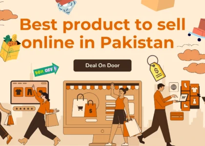 Best product to sell online in Pakistan - 2025 Guide for entrepreneurs and online sellers